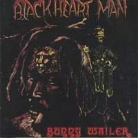 Bunny Wailer: Blackheart Man