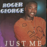 Roger George: Just Me