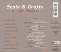 Seals & Crofts: I'll Play For You