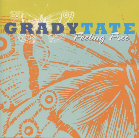 Grady Tate: Feeling Free