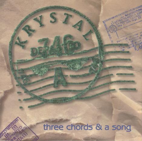 Krystal: Three Chords & A Song
