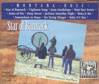 Montana Rose: Star Of Bannack