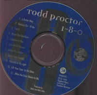 Todd Proctor: One Eight Oh w/ Front Artwork