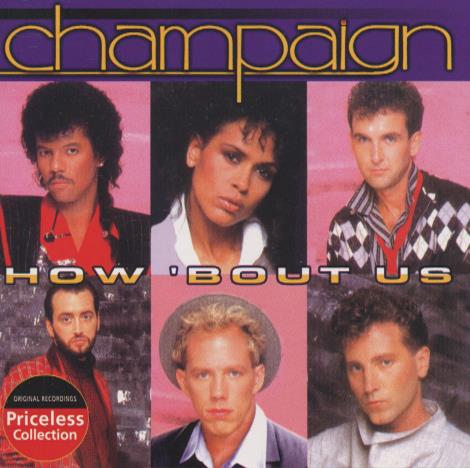 Champaign: How 'Bout Us