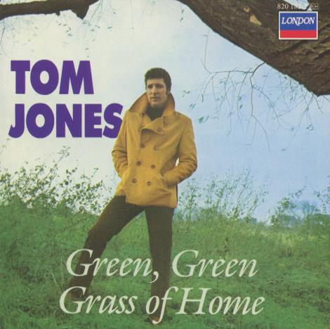 Tom Jones: Green, Green Grass Of Home Germany