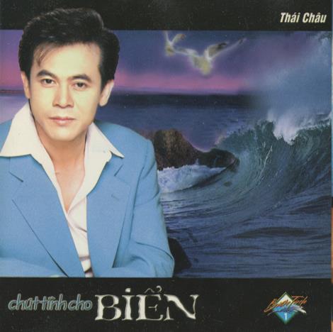 Thai Chau: Chut Tinh Cho Bien