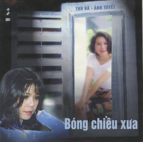 Thu Ha & Anh Tuyet: Bong Chieu Xua