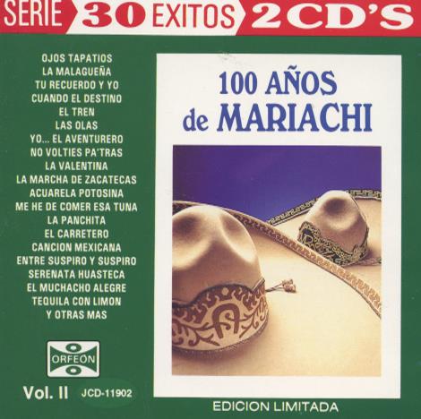 100 Anos De Mariachi Vol. II Limited 2-Disc Set