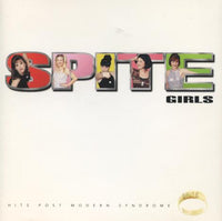 Hits Post Modern Syndrome: Spite Girls Promo