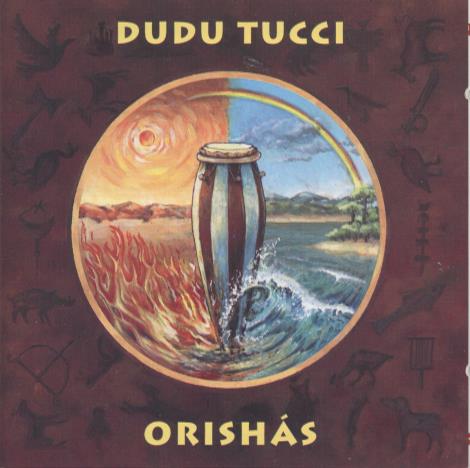 Dudu Tucci: Orishas