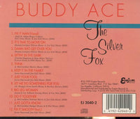 Buddy Ace: The Silver Fox