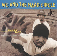 WC And The Maad Circle: West Up! Promo w/ Writing On Artwork