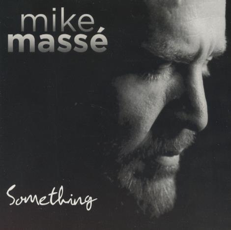 Mike Masse: Something