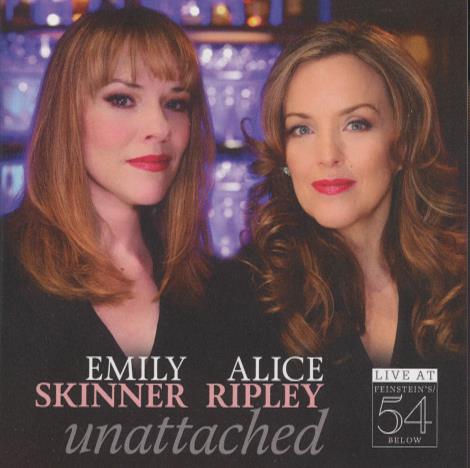 Emily Skinner & Alice Ripley: Unattached