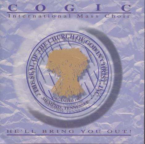 COGIC International Mass Choir: He'll Bring You Out!