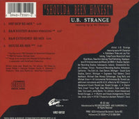U.B. Strange: Shoulda Been Honest