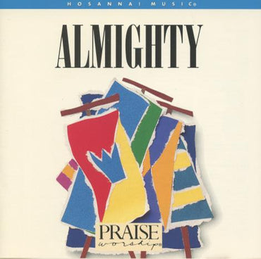 Almighty: Praise Worship