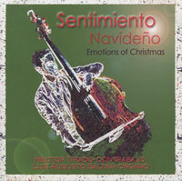 Hector Tirado & Luis Augusto Salivia: Sentimiento Navideno: Emotions Of Christmas