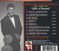 Oscar Figueroa & Su Orquesta: Volvi' A Renacer