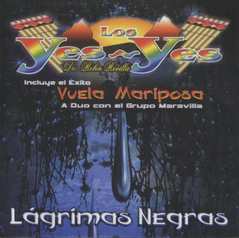 Los Yes Yes: Lagrimas Negras