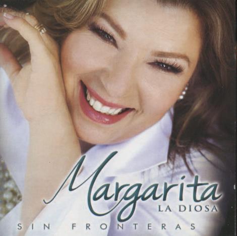 Margarita La Diosa: Sin Fronteras