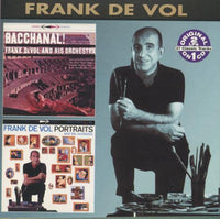 Frank De Vol And His Orchestra: Bacchanal! / Portraits