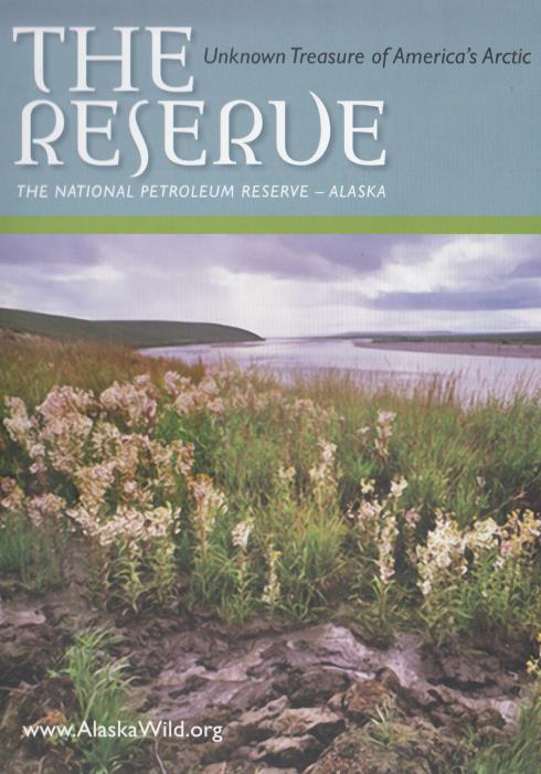 The Reserve: Unknown Treasure Of America's Arctic
