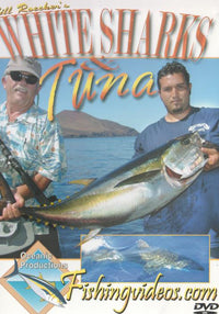 Bill Roecker's White Sharks & Tuna