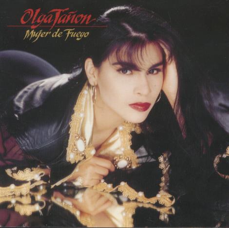 Olga Tanon: Mujer De Fuego