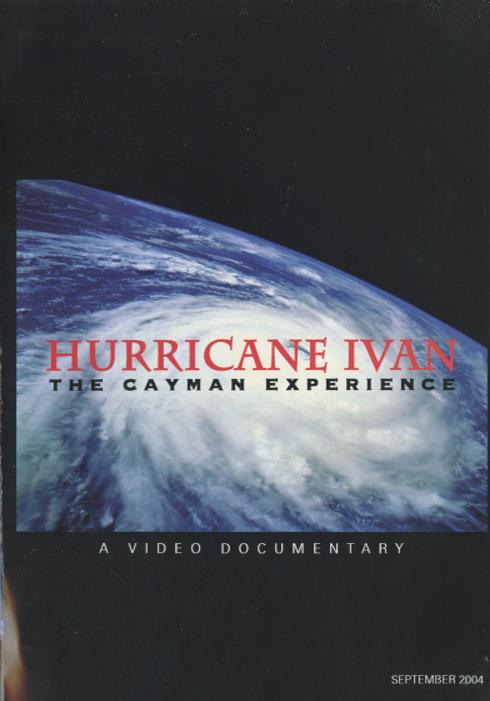 Hurricane Ivan: The Cayman Experience
