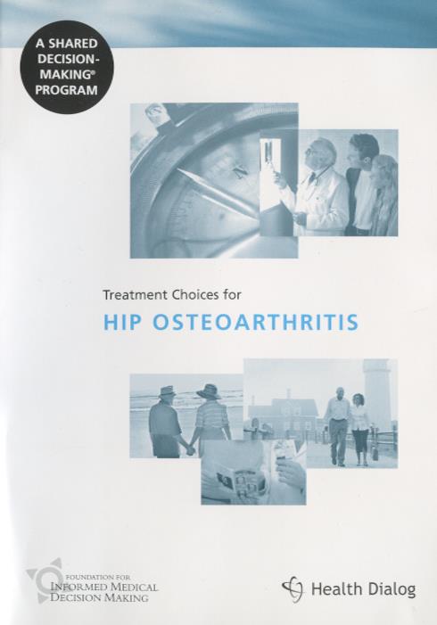 Treatment Choices For Hip Osteoarthritis