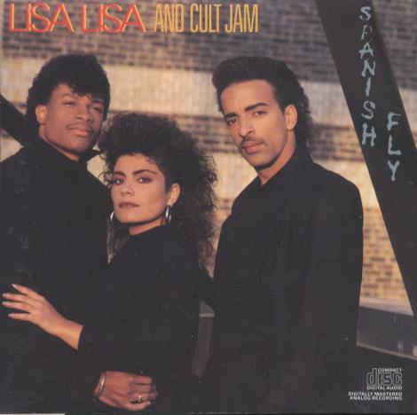 Lisa Lisa And Cult Jam: Spanish Fly