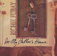 Richie Furay: In My Father's House