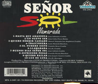 Senor Sol: Llamarada