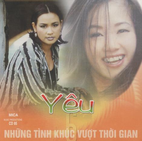 Yeu: Nhung Tinh Khuc Vuot Thoi Gian