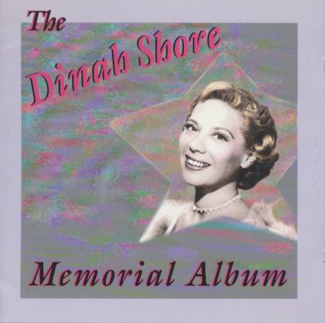 Dinah Shore: Memorial Album