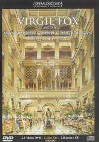 Virgil Fox Plays The Wanamaker Grand Court Organ Philadelphia 2-Disc Set