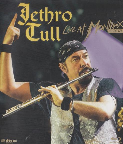 Jethro Tull: Live At Montreux 2003