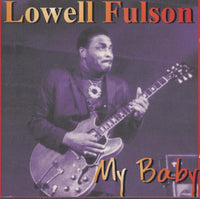 Lowell Fulson: My Baby