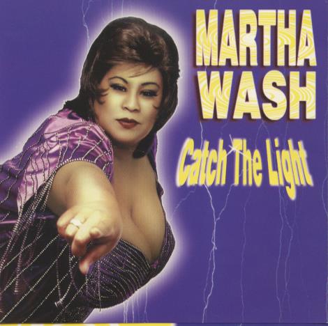 Martha Wash: Catch The Light