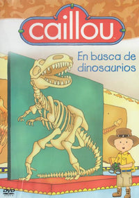 Caillou: En Busca De Dinosaurios
