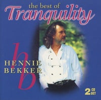 Hennie Bekker: The Best Of Tranquility 2-Disc Set