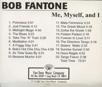 Bob Fantone: Me, Myself, And I