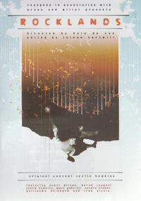 Rocklands: Original Concept By Justin Hawkins