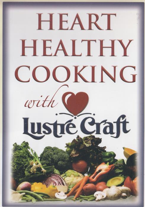 Heart Healthy Cooking With Lustre Craft