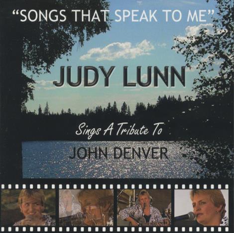 Judy Lunn: Sings A Tribute To John Denver: Songs That Speak To Me