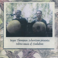 Boyce Thompson Arboretum: Mbira Music Of Zimbabwe