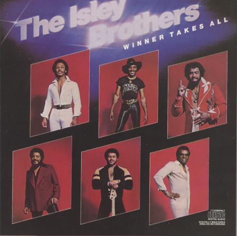 The Isley Brothers: Winner Takes All