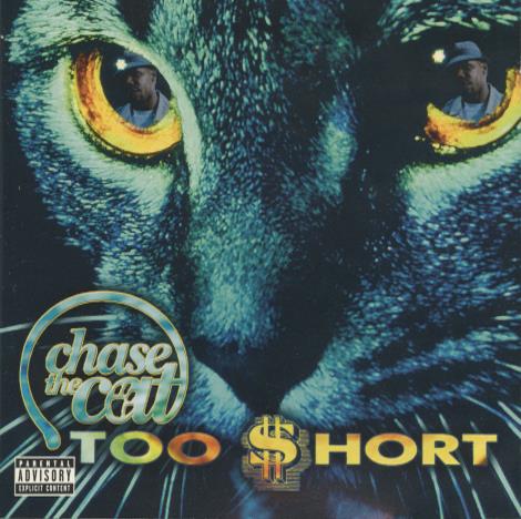 Too $hort: Chase The Cat