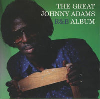 Johnny Adams: The Great Johnny Adams R&B Album